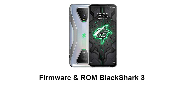 Firmware & ROM BlackShark 3