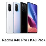 Redmi K40 Pro / K40 Pro+